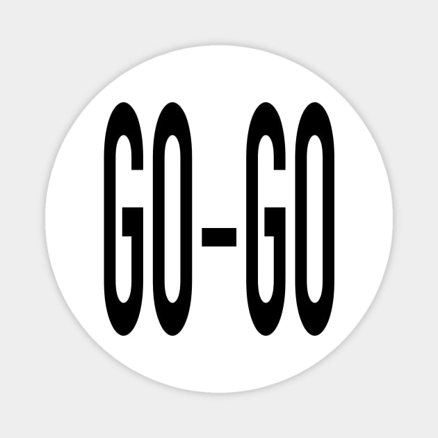 Go-Go Magnet by Vandalay Industries